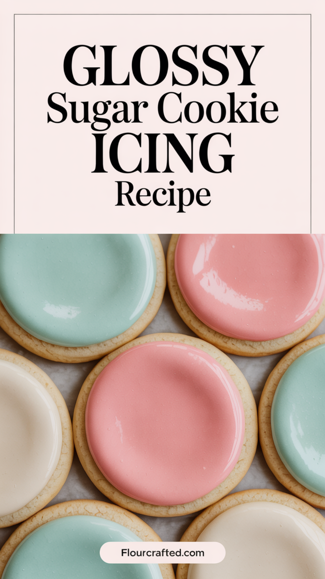 Glossy Sugar Cookie Icing Recipe